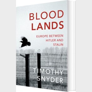 Bloodlands: Europe Between Hitler And Stalin - Timothy Snyder - English Book