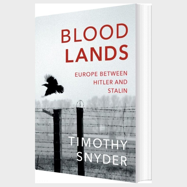 Bloodlands: Europe Between Hitler And Stalin - Timothy Snyder - English Book