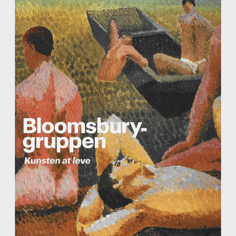 Bloomsbury-gruppen - Anne Mette Bruun - Bog
