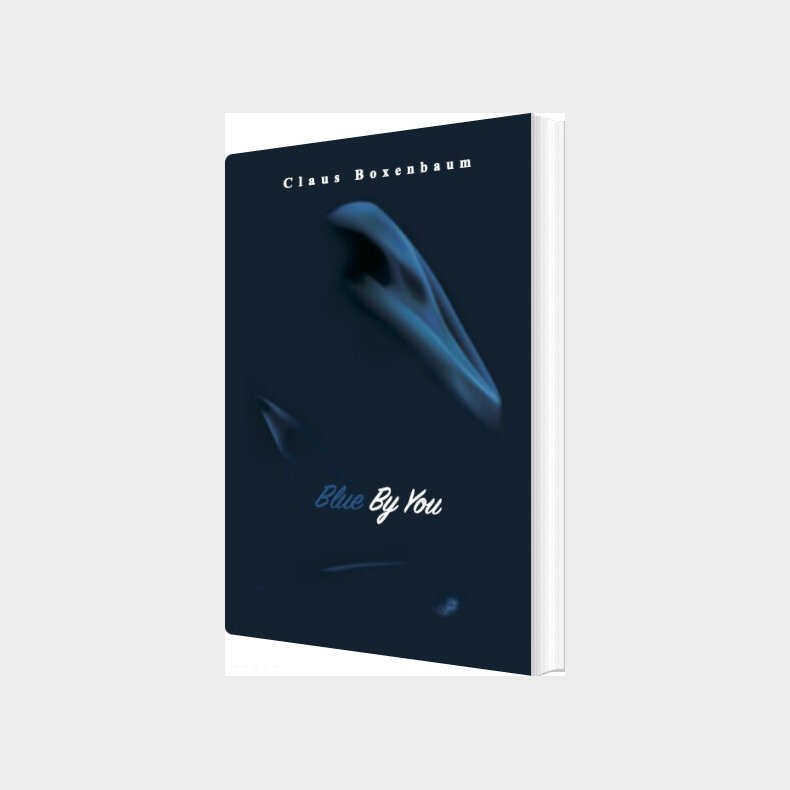 Blue By You - Claus Boxenbaum - Bog