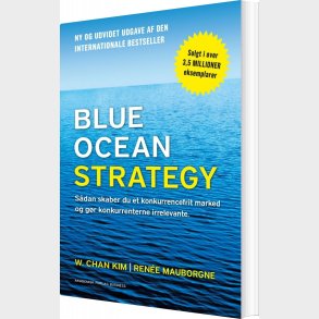 Blue Ocean Strategy - W. Chan Kim - Bog