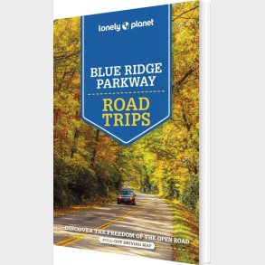 Blue Ridge Parkway Road Trips - Lonely Planet  - English book