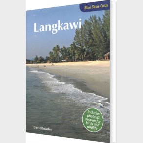 Blue Skyes Guide To Langkawi - David Bowden - English Book
