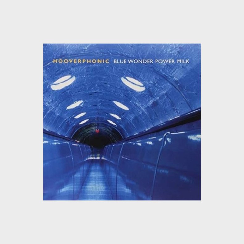 Hooverphonic - Blue Wonder Power Milk - Vinyl Lp
