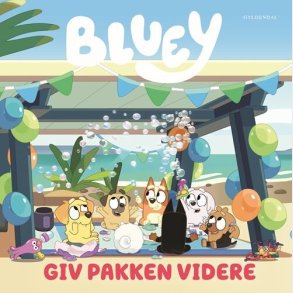 Bluey - Giv Pakken Videre - Ludo Studio Pty Ltd - Bog