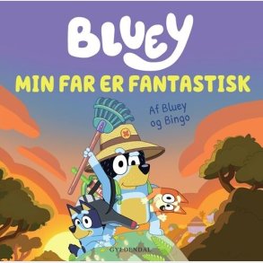 Bluey - Min Far Er Fantastisk - Ludo Studio Pty Ltd - Bog