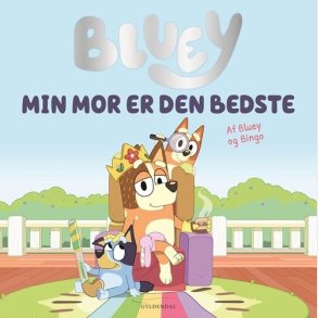 Bluey - Min Mor Er Den Bedste - Ludo Studio Pty Ltd - Bog
