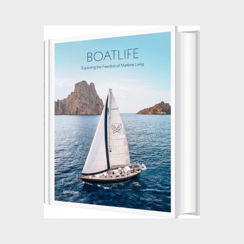 Boatlife: Exploring The Freedom Of Maritime Living - Katharina Charpian - English Book