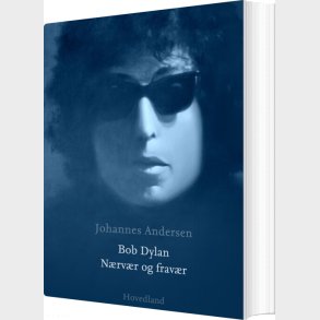 Bob Dylan - Johannes Andersen - Bog