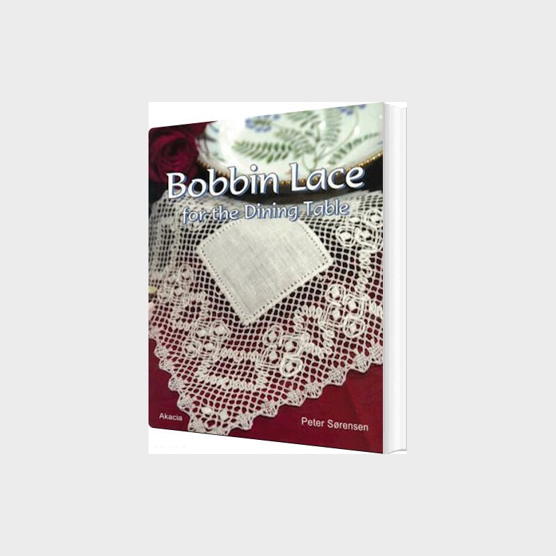 Bobbin Lace For The Dining Table - Peter S�rensen - English Book