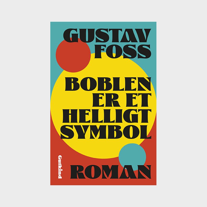Boblen Er Et Helligt Symbol - Gustav Foss - Bog