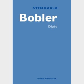 Bobler - Sten Kaal� - Bog