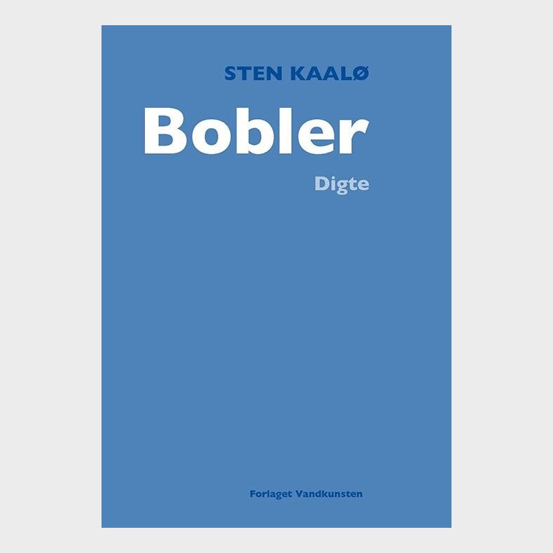 Bobler - Sten Kaal� - Bog