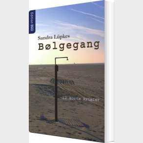 B�lgegang - Sandra L�pkes - Bog