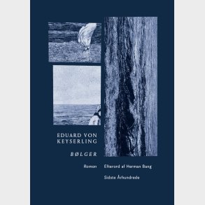 B�lger - Eduard Von Keyserling - Bog