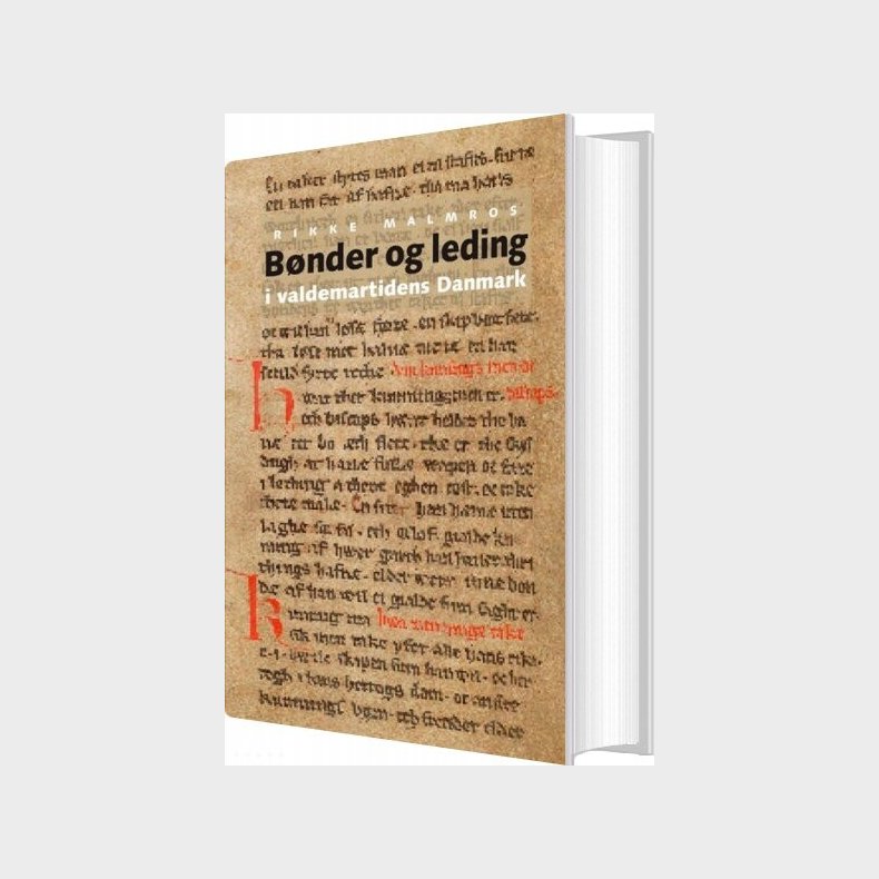 B�nder Og Leding I Valdemartidens Danmark - Rikke Malmros - Bog