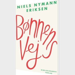 B�nnens Vej - Niels Nymann Eriksen - Bog