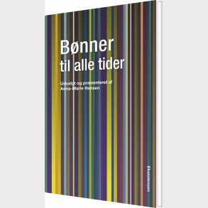 B�nner Til Alle Tider - Anna-marie Hansen - Bog