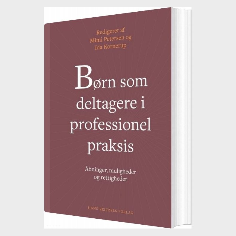 B�rn Som Deltagere I Professionel Praksis - Helle Schjellerup Nielsen - Bog