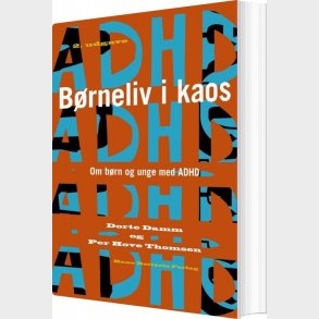 B�rneliv I Kaos - Per Hove Thomsen - Bog
