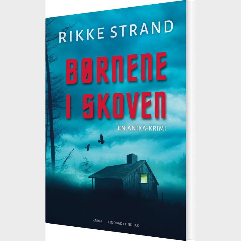 B�rnene I Skoven - Rikke Strand - Bog