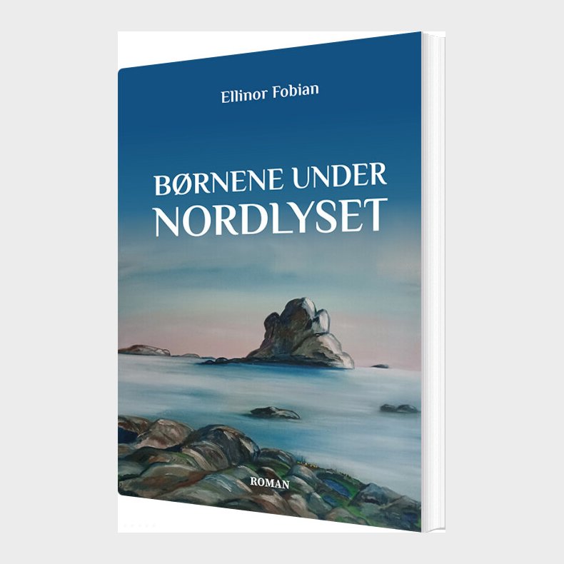 B�rnene Under Nordlyset - Ellinor Fobian - Bog