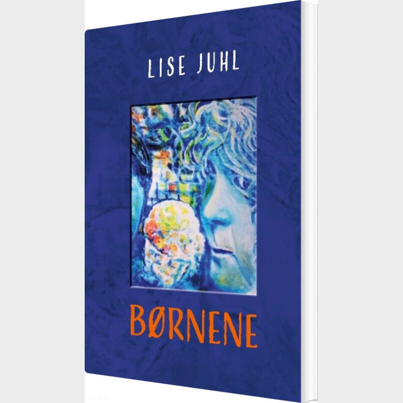 B�rnene - Lise Juhl - Bog