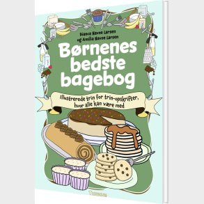 B�rnenes Bedste Bagebog - Bianca Navne Larsen - Bog