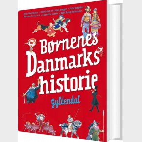 B�rnenes Danmarkshistorie - Nils Hartmann - Bog