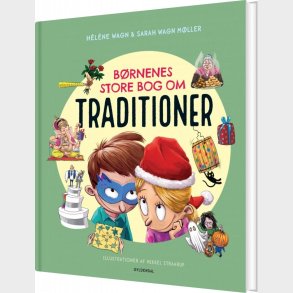 B�rnenes Store Bog Om Traditioner - H�l�ne Wagn - Bog