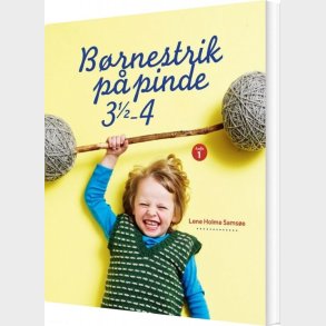 B�rnestrik P� Pinde 3,5-4 - Lene Holme Sams�e - Bog