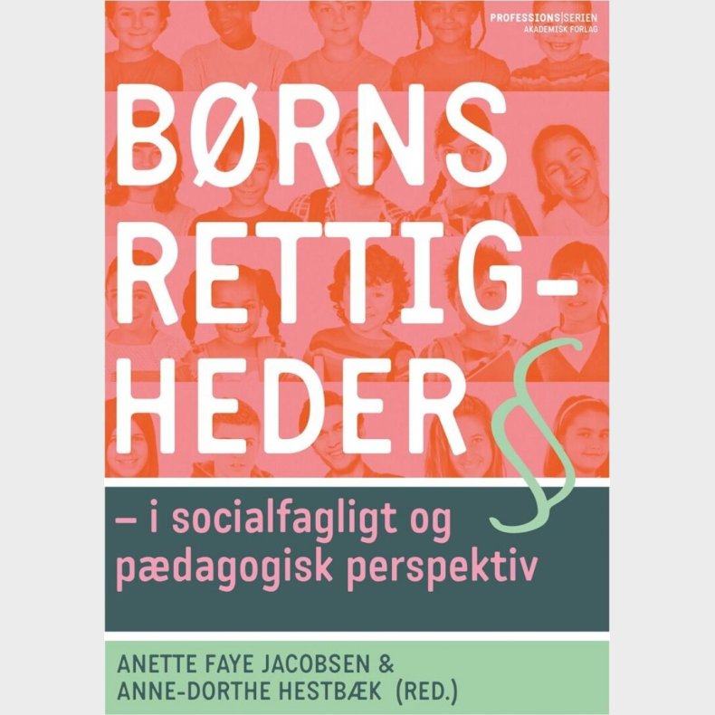 B�rns Rettigheder - Anette Faye Jacobsen - Bog