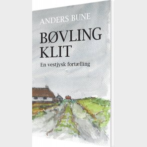 B�vling Klit - Anders Bune - Bog