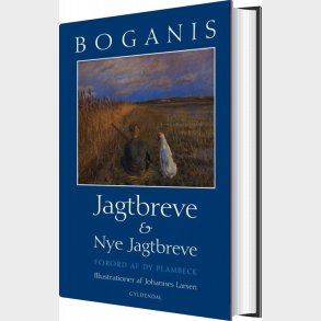Boganis Jagtbreve Og Nye Jagtbreve - Wilhelm Dinesen - Bog