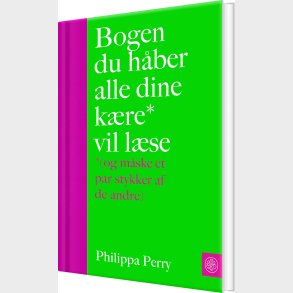Bogen Du H�ber Alle Dine K�re Vil L�se - Philippa Perry - Bog
