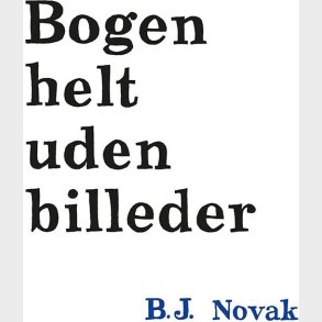 Bogen Helt Uden Billeder - B.j. Novak - Bog