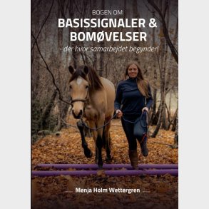 Bogen Om Basissignaler Og Bom�velser - Menja Holm Wettergren - Bog
