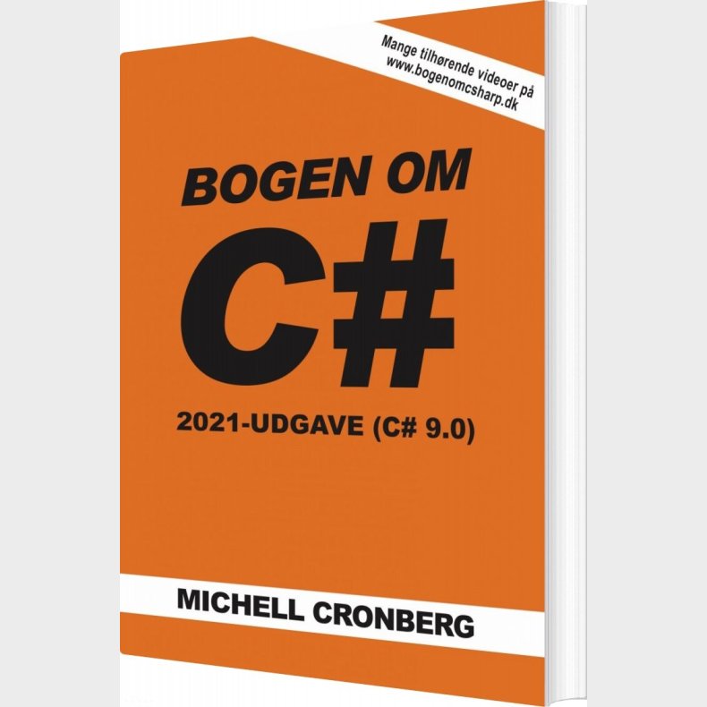 Bogen Om C# 9.0 - Michell Cronberg - Bog