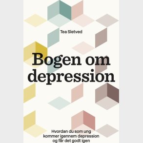 Bogen Om Depression - Tea Sletved - Bog