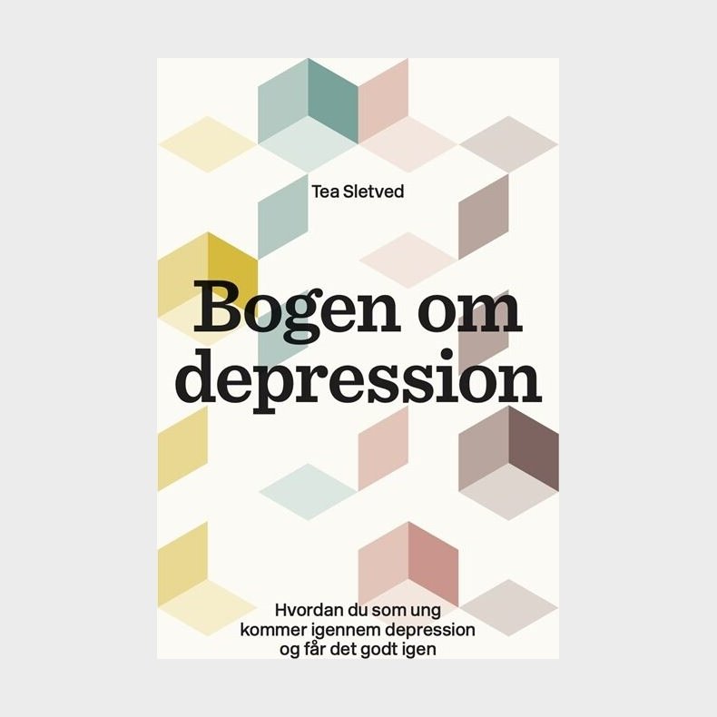 Bogen Om Depression - Tea Sletved - Bog
