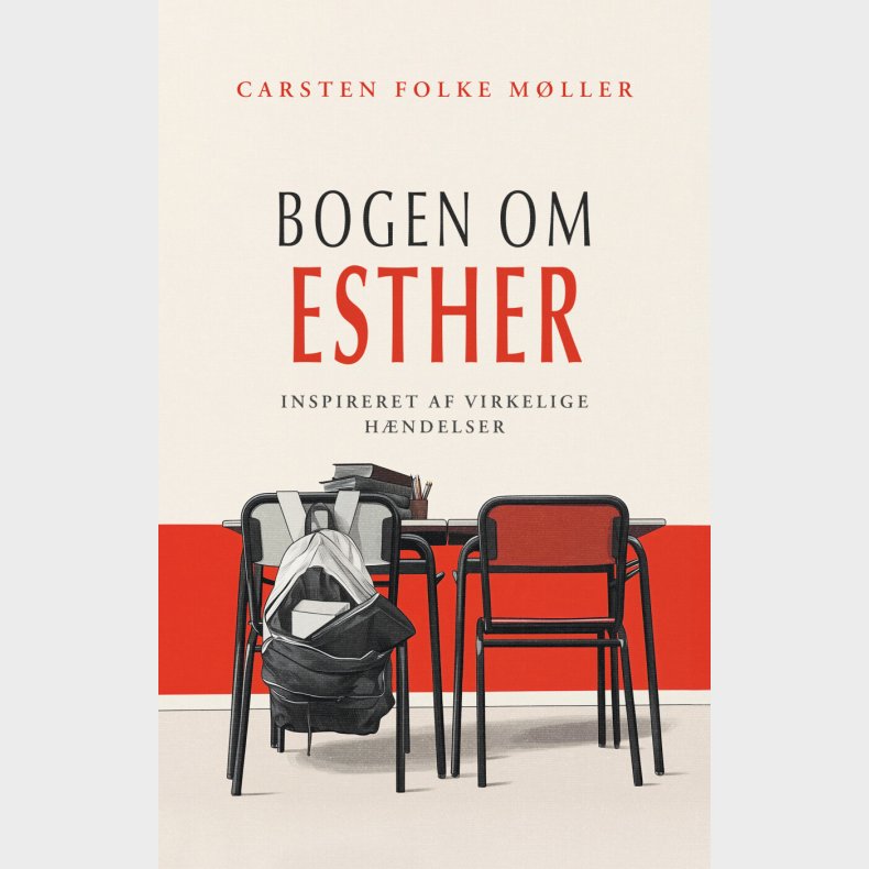 Bogen Om Esther - Carsten Folke M�ller - Bog