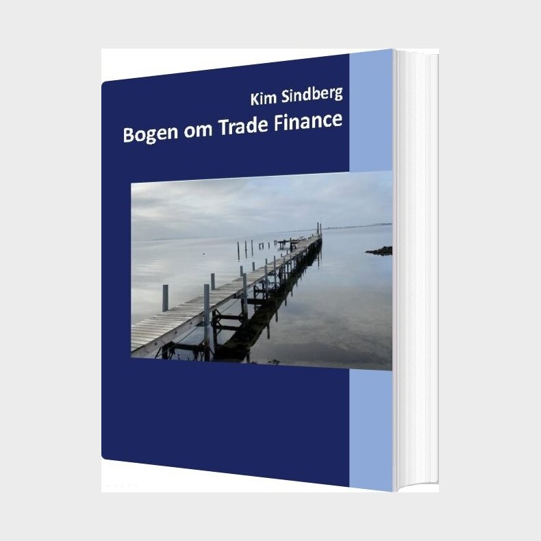 Bogen Om Trade Finance - Kim Sindberg - Bog