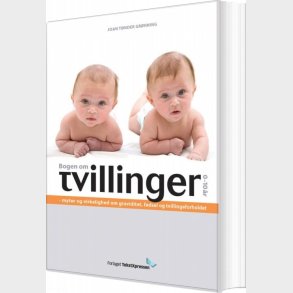 Bogen Om Tvillinger 0-10 �r - Joan T�nder Gr�nning - Bog