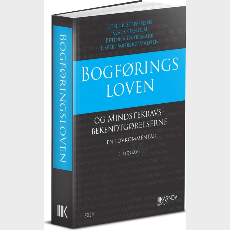 Bogf�ringsloven Og Mindstekravsbekendtg�relserne - Henrik Steffensen - Bog