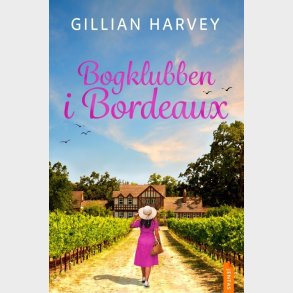 Bogklubben I Bordeaux - Gillian Harvey - Bog