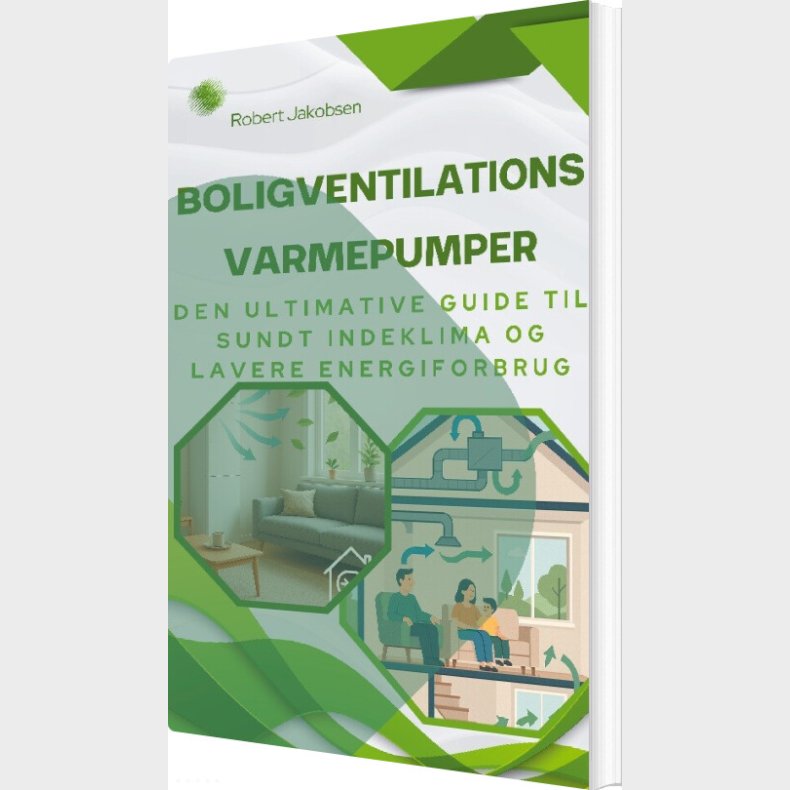 Boligventilationsvarmepumper - Robert Jakobsen - Bog