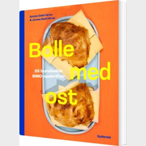 Bolle Med Ost - Jonas Dahl Grue - Bog