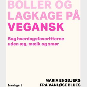 Boller Og Lagkage P� Vegansk - Maria Engbjerg - Bog