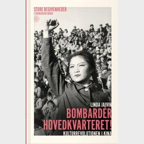 Bombard�r Hovedkvarteret - Linda Jaivin - Bog