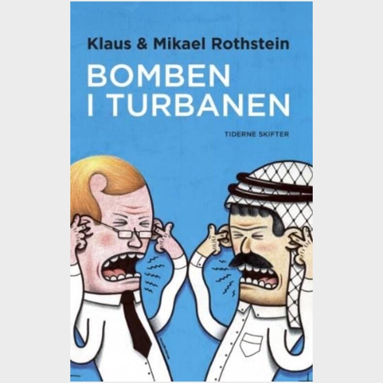 Bomben I Turbanen - Mikael Rothstein - Bog